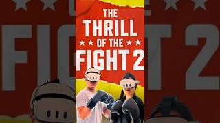 Thrill of the Fight 2 is finally here [upl. by Volnak778]