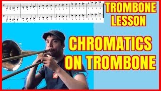 Trombone Lesson How to practice the chromatic scale on trombone [upl. by Gaultiero868]