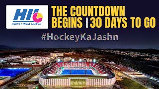 30 Days to Go 🏑 Get Ready for the Ultimate HockeyKaJashn  Hockey India League [upl. by Berne582]