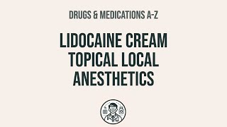 How to use Lidocaine Cream Topical Local Anesthetics  Explain UsesSide EffectsInteractions [upl. by Amuwkuhc]