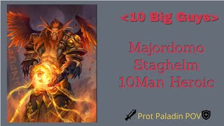 Majordomo Staghelm 10Man Heroic [upl. by Odravde]