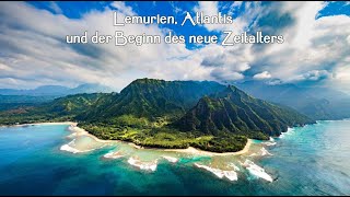 Lemurien Atlantis und die Neue Erde mit Sibylle Moana [upl. by Morgan]