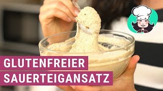 Glutenfreier Sauerteigansatz [upl. by Wilona35]