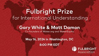 2024 Fulbright Prize  Gary White amp Matt Damon [upl. by Madriene]