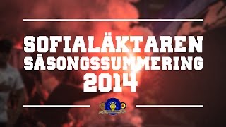 Sofialäktaren 2014  Säsongssummering [upl. by Eelnodnarb]