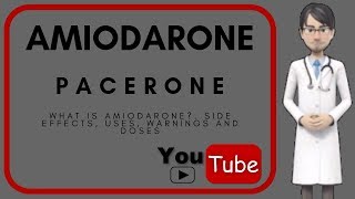 💊 what is AMIODARONE used for Dosage warnings uses Side effects of amiodarone Pacerone💊 [upl. by Mossman]