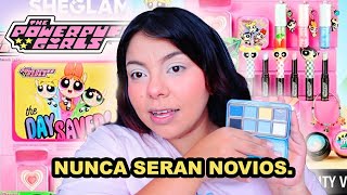 no es tu casi algo es tu casi nada 😬💔  Probando SHEGLAM x PowerPuffGirls [upl. by Mella490]