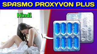 Spasmo Proxyvon Plus Capsule  Dicyclomine Tramadol amp Acetaminophen Capsule Review in Hindi [upl. by Ianej]