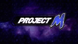 Project M OST  Project M Theme [upl. by Adrianna]