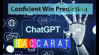 ChatGPT’s Confident Baccarat Win Predictio [upl. by Jervis872]