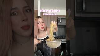 Probando chicha venezolana 😯 viralvideo vlog food [upl. by Katee911]