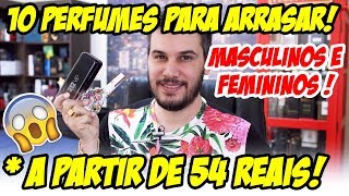 10 PERFUMES PARA ARRASAR Masculinos e Femininos a partir de 50 reais MUITO ELOGIADOS [upl. by Annagroeg377]