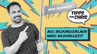 Nutze deinen Anspruch auf Bildungsurlaub bzw Bildungszeit und Bildungsteilzeit [upl. by Lacym]