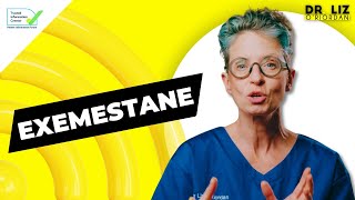 Exmestane Aromasin and Breast Cancer  Dr Liz ORiordan [upl. by Nytsirc]