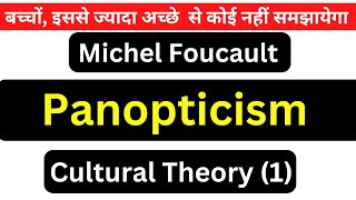 Michel Foucault’s “Panopticism” An Introduction to the Text MA English Semester 3 [upl. by Airehtfele]