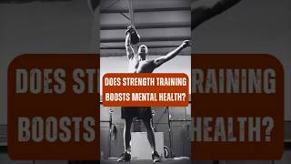 Does strength training boost mental health [upl. by Aglo]