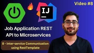 Interservice Communication using RestTemplate  Spring Boot REST API to Microservices  Video 8 [upl. by Oiramal810]