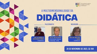 SIMPÓSIO SOBRE A MULTIDIMENSIONALIDADE DA DIDÁTICA [upl. by Honoria795]