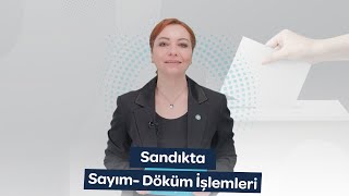 Seçim Güvenliği  Sayım Döküm İşlemleri [upl. by Etnovaj]