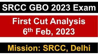 SRCC GBO 2023 Exam First Cut Analysis  Detailed Analysis  Key Pointers [upl. by Wilber]