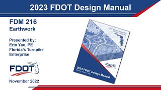 FDOT 2023 FDM 216  Earthwork [upl. by Wartow123]