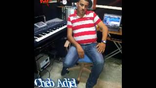 Cheb Adjel  Alach Raki Tebki  Album 2013 Raouf LanGou [upl. by Omle550]