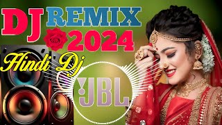 Best Dj Remix Hindi Song 2024  JBL Dj Remix TOP Dj SongNon stop hindi dj song New Bollywood Dj Hit [upl. by Eniron212]