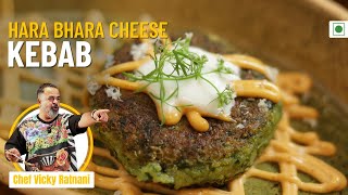 Hara Bhara Cheese Kabab Recipe  Easy Veg Kabab Recipe  Chef Vicky Ratnani [upl. by Chemosh391]