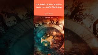 The 10 Best Korean Shows to Watch on Netflix Right Now 😍 movieminded movie netflix webseries [upl. by Koziarz]