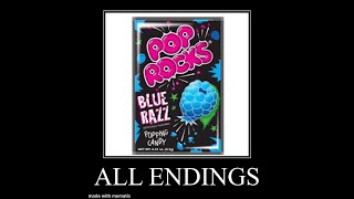 Pop Rocks All Endings Meme [upl. by Ateekal]