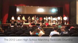 LHS Marching Redcoats Drumline 2012 PrePreview [upl. by Aisenat557]