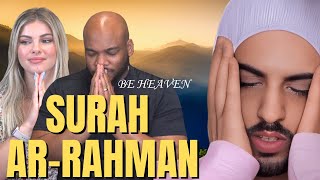 Surah ArRahman Be Heaven  CHRISTIAN COUPLE REACTS [upl. by Akeret]