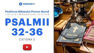 Psalmii lui David  Catisma 5 [upl. by Zilevi]