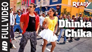 Dhinka Chika Full Video Song Ready Feat Salman Khan Asin [upl. by Warfore]