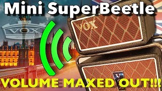 the Vox Mini SuperBeetle at Full Volume [upl. by Mikihisa]