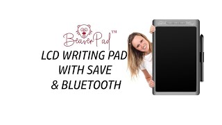 LCD Writing Tablet with save function memory storage and Bluetooth  The BeaverPad [upl. by Auqinom]