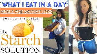 Starch Solution What I Eat In A Day  Starch Solution Weight Loss  wfpb [upl. by Jamille]