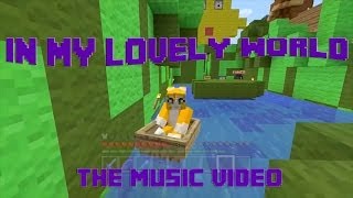 In My Lovely WorldA tribute to Stampylongnose and his friends [upl. by Donica]