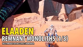 Elaaden Monoliths Walkthrough 13  Mass Effect Andromeda [upl. by Mather830]