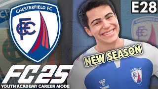 WELCOME TO THE NEW SEASON  FC 25 YOUTH ACADEMY CAREER MODE EP28  CHESTERFIELD [upl. by Asnarepse374]