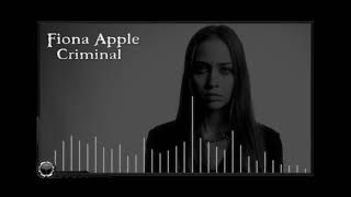 Fiona Apple  Criminal [upl. by Ocsirf500]