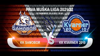 KK SAMOBOR  KK KVARNER 2010 16102021 [upl. by Htrowslle]