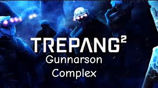 Trepang 2 Gunnarson Complex [upl. by Adelbert499]