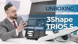 Unboxing 3Shape’s TRIOS 5 Intraoral Scanner [upl. by Stone]