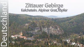 Zittauer Gebirge Kelchstein Alpiner Grat Große Felsengasse Töpfer Oybin Ep18 [upl. by Latimer]