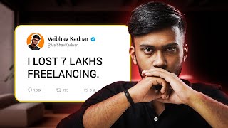 DONT MAKE THIS MISTAKE In Freelancing  Vaibhav Kadnar [upl. by Myrle]