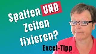 Excel Spalten UND Zeilen fixieren AUCH mehrere [upl. by Akemrej390]