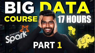 Big Data Engineering Full Course Part 1  17 Hours [upl. by Ball]