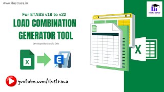 Load Combination Generator Tool for ETABS v19 and Above  ilustraca  Sandip Deb [upl. by Tarra869]