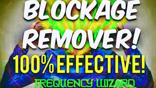 THE BEST BLOCKAGE REMOVER EVER CREATED 100 EFFECTIVE GET RESULTS NOW SUBLIMINAL AFFIRMATIONS [upl. by Paolo408]